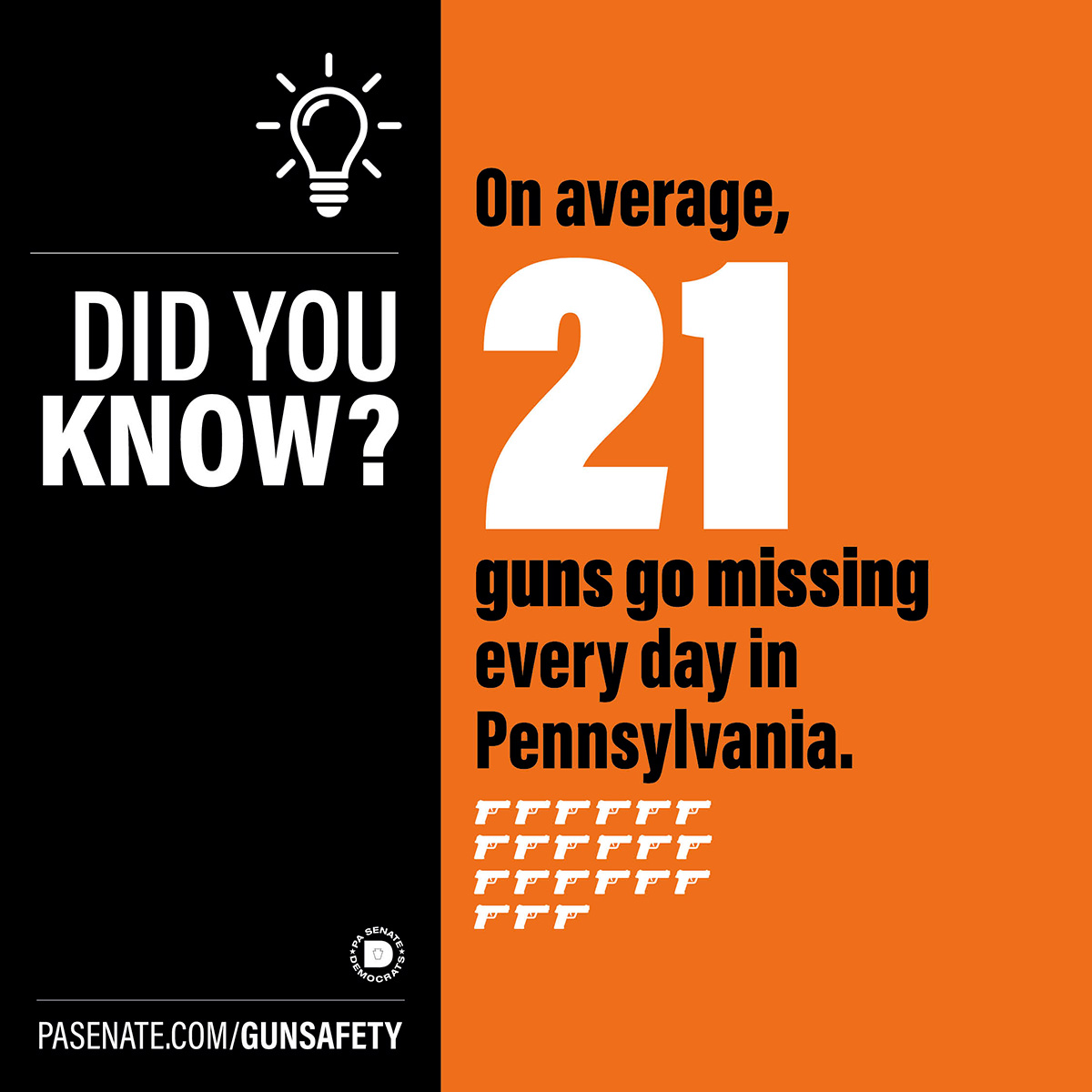 알고 계셨나요? 알고 계셨나요? 펜실베이니아주에서 매일 평균 21건의 총기가 분실됩니다.